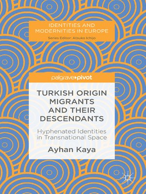 cover image of Turkish Origin Migrants and Their Descendants